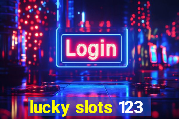 lucky slots 123